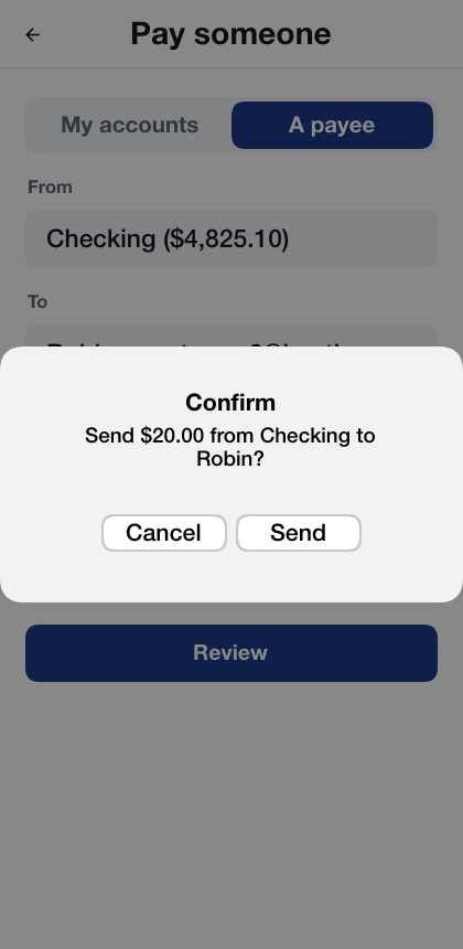 A confirmation dialog: Send $20.00 from Checking to Robin, with Cancel and Send